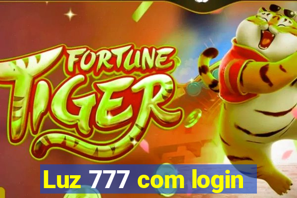 Luz 777 com login